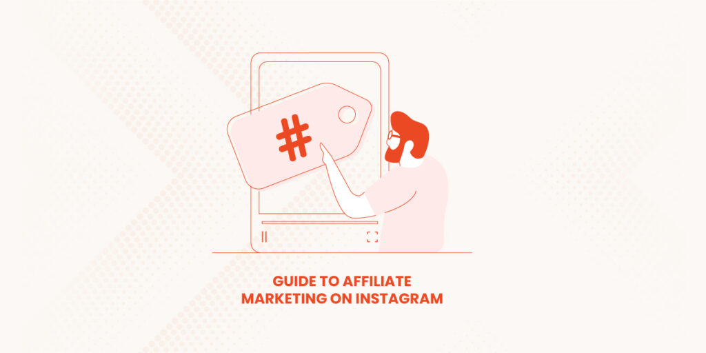 Guide-to-Affiliate-Marketing-on-Instagram