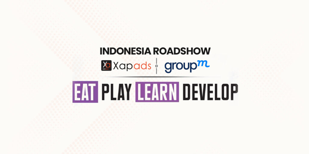 xapads-media-hosts-exclusive-sessions-with-well-known-agencies-and-brands-in-indonesia