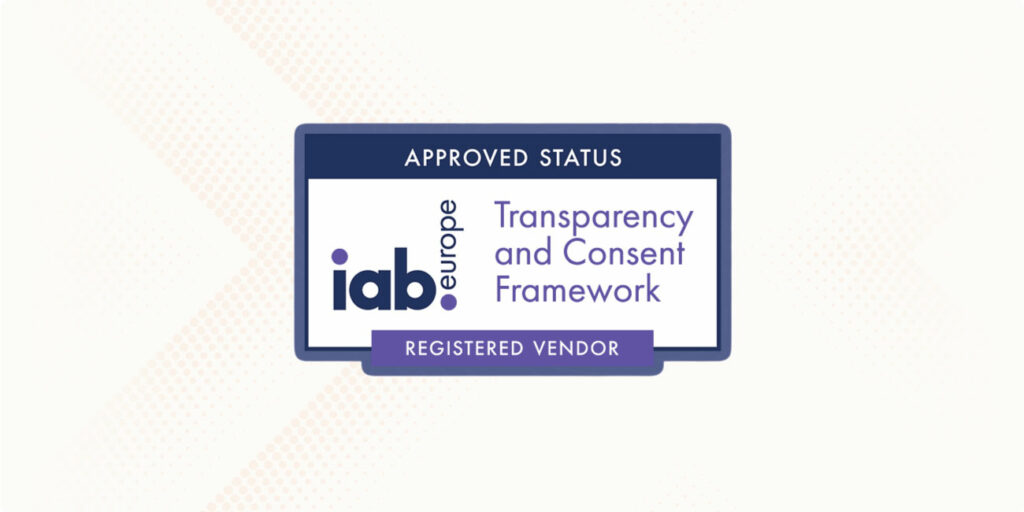 xapads-is-now-a-registered-vendor-in-iab-europes-transparency-and-consent-framework